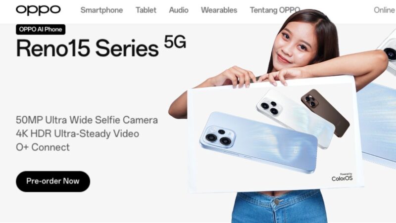 Oppo Reno 15 Series resmi hadir awal 2026 dengan beragam varian, kamera unggulan, baterai besar, dan dukungan 5G.